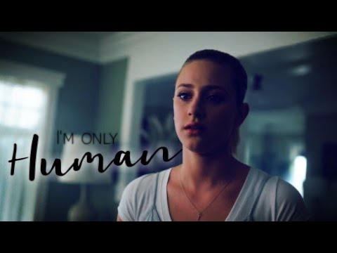 I'm only Human || Betty Cooper ||