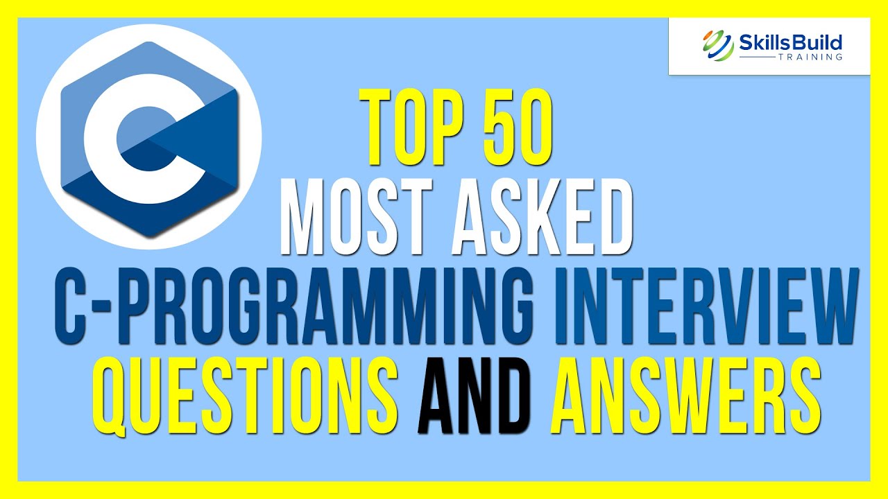 Top 50 Most Asked C Programming Interview Questions and Answers | Galaxy.ai
