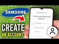 How To Create Samsung Account On Phone Full Guide