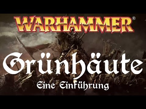 Warhammer Lore | The Greenskins - Introduction
