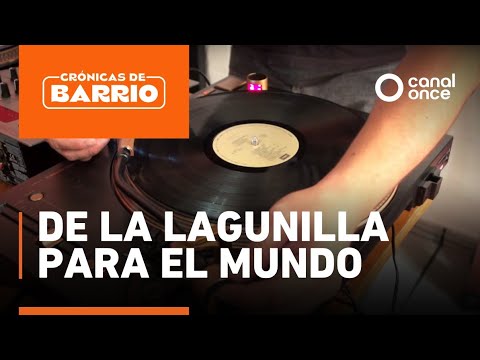 Neighborhood Chronicles - From La Lagunilla to the world (07/07/2025)