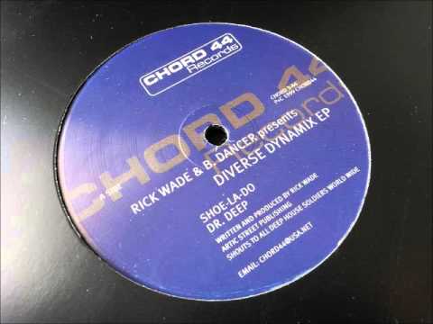 Rick Wade - Dr Deep - Diverse Dynamix EP