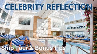 Celebrity Reflection Ship Tour & Insider Tips| MUST WATCH BEFORE CRUISE