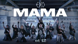 Download lagu EXO 엑소 — 'MAMA (마마)' ot12 DANCE COVER by B'YAS TEAM mp3