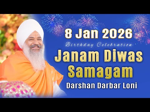🔴 Live | 8-Jan-26 | Loni Darshan Darbar | Janam Diwas Samagam | Sant Trilochan Darshan Das Ji