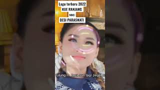 Download lagu #laguterbaru  kue ranjang voc Desi paraswati #tarlingcirebonan #lagutarlingcirebonan mp3