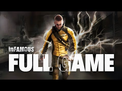 inFAMOUS 1 - Gameplay Walkthrough FULL GAME [No Commentary]