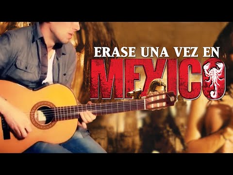 Once upon a time in México - La Malagueña | Guitarra instrumental