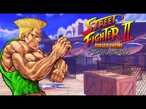 Street Fighter II - Guile's Theme (Remastered by Bryan EL)