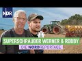 Werner Und Robby Die Superschrauber Trecker Typen Erntezeit 3 Die Nordreportage