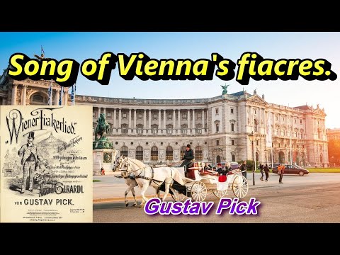 Song of Vienna's fiacres. “Wiener Fiakerlied” Gustav Pick. Nr-1394  Polyphon 15 1/2”