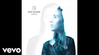 Amy Shark - Weekends (Official Audio)