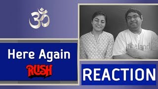 Rush Here Again Reaction