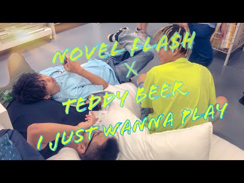 Novel Fla$h X Teddy Beer - I Just Wanna Play [Official Music Video]
