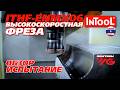 Review And Testing Of The InTool ITHF High Speed Milling Cutter With The ENMX06 YG 1 Insert For 4