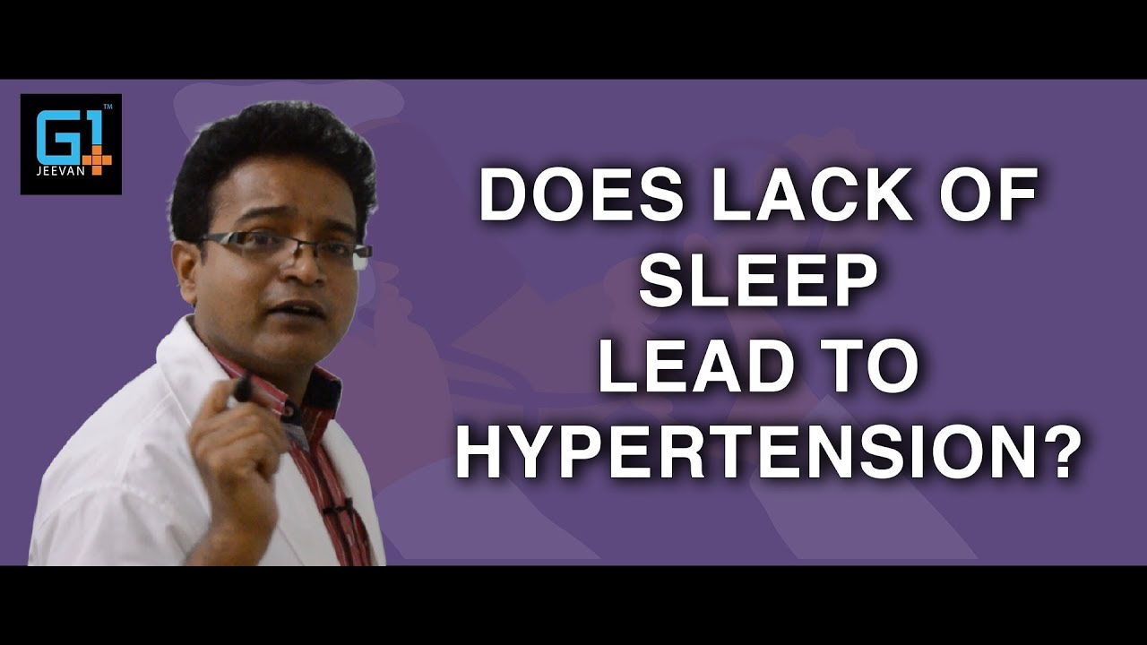 Does lack of sleep lead to hypertension