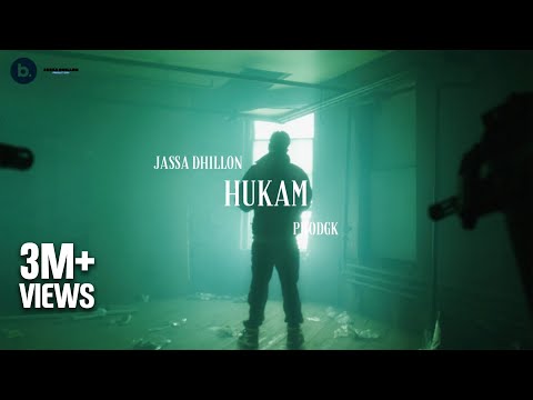 HUKAM - Official Video | Jassa Dhillon | ProdGK | VIBIN | Punjabi Song 2023
