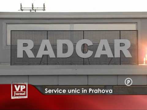 Service unic în Prahova