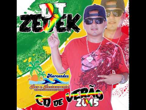 DJ ZEDEK  - CD DE VERÃO 2015, completo.