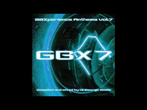 GBXperience Anthems Vol 7 - Full Album