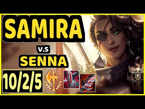 COMP (SAMIRA) vs SENNA - 10/2/5 KDA BOTTOM ADC GAMEPLAY - EUW Ranked GRANDMASTER