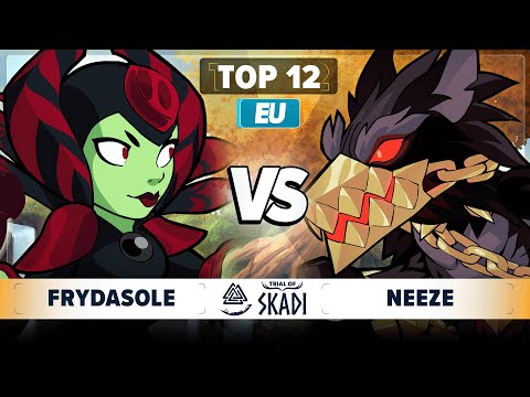 FryDasOle vs Neeze - Top 12 - Trial of Skadi - EU 1v1