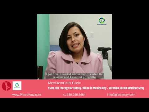Veronica's Journey with Stem Cell for Kidney Failure at MexStemCells in Mexico City