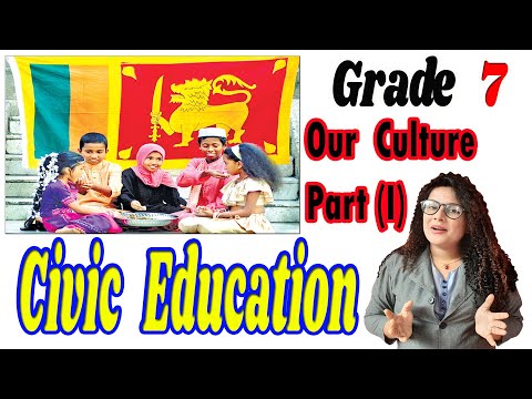 English Medium Grade 7 Civic Education - Lesson (03) Our Culture - Part (I) 🇱🇰 | Zooni Vlogs Grade 7