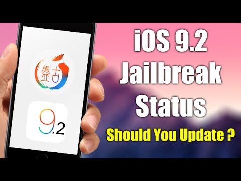 iOS 9.2 Jailbreak Status - Should You Update ?
