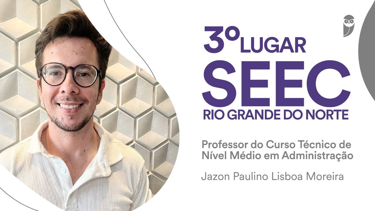 SEEC RN: Conheça Jazon Lisboa, aprovado para Professor do Curso Técnico de Nível Médio em Adm