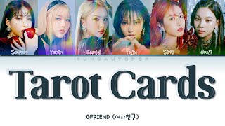 Download lagu GFRIEND 여자친구 ' Tarot Cards ' Lyrics (ColorCoded/ENG/HAN/ROM/가사) mp3 Download lagu GFRIEND 여자친구 ' Tarot Cards ' Lyrics (ColorCoded/ENG/HAN/ROM/가사) mp3