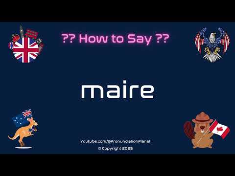 🌍 🗣️ How to Pronounce maire? (CORRECTLY) | Pronunciation Planet
