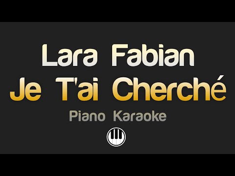 Je T'ai Cherché - Lara Fabian