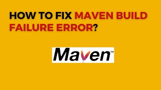 Fix Maven Build failure error