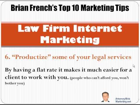 Law Firm Internet Marketing Brian French's Top 10 Tips - YouTube