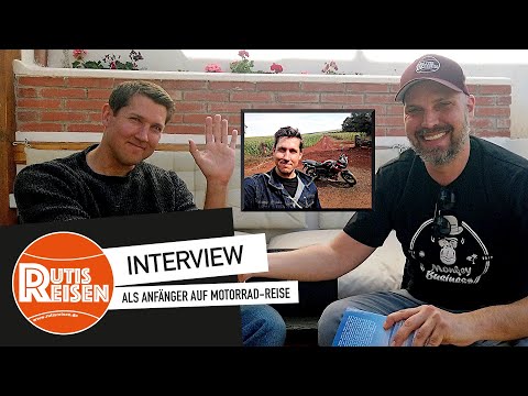 Als Anfänger auf Motorrad-Reise - Tipps eines Adventure-Riders (Folge 17)