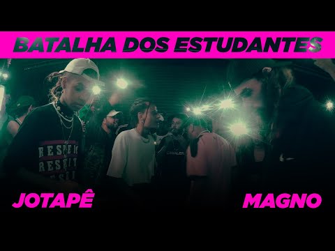 (Melhor vibe 💥) Jotapê x Magno | Grande final | Batalha dos Estudantes | Guarulhos | SP