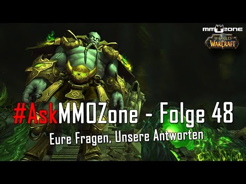 #AskMMOZone - Folge 48 | Aufenthaltsort von Furorion, das alte Dalaran und mehr!