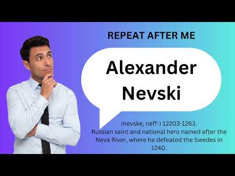 How to SAY and USE 'ALEXANDER NEVSKI'