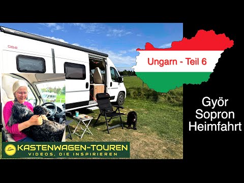 Hungary with the motorhome Györ Sopron journey home part 6