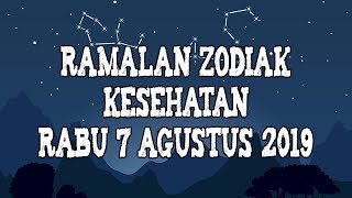 Ramalan Zodiak Kesehatan Besok Rabu 7 Agustus 2019