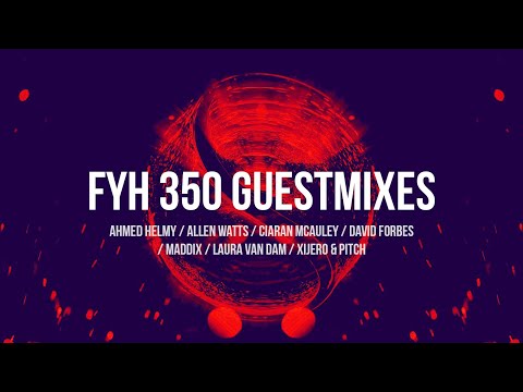 Find Your Harmony Episode 350 Guestmixes
