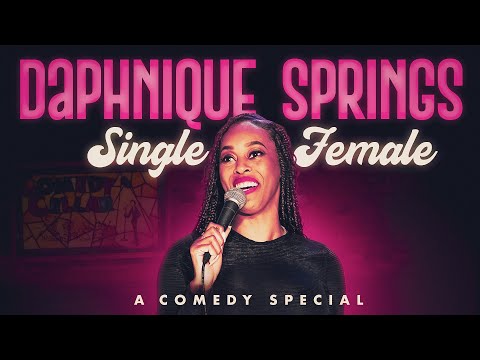 Single Female - Daphnique Springs