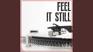 Feel It Still (Instrumental)