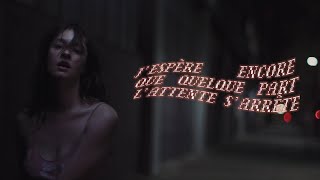 J'espère encore que quelque part l'attente s'arrête