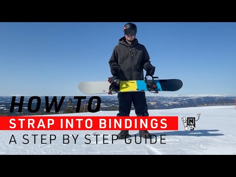 How To Strap Into Your Snowboard Bindings | Easy Tips For Everyone