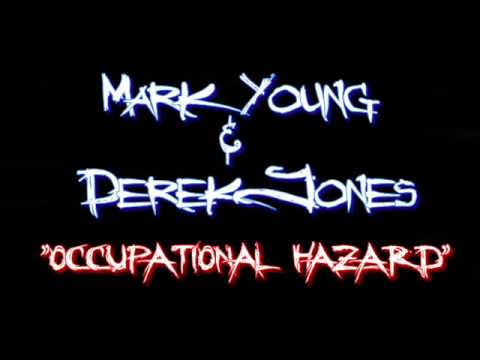 Mark Young & Derek Jones - Occupational Hazard (Original Mix)