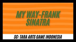 Download lagu My Way - Frank Sinatra cover by Diwantara Anugrah Putra (Tara Arts Game Indonesia) mp3 Download lagu My Way - Frank Sinatra cover by Diwantara Anugrah Putra (Tara Arts Game Indonesia) mp3