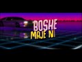 Legely Bose Maje Lyric Video