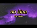 Don Toliver No Idea Lyrics Slowed Reverb